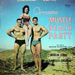 MUSCLE BEACH PARTY