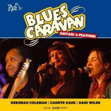 BLUES CARAVAN: GUITARS & FEATHERS