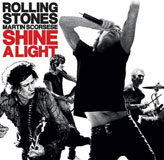 Shine a Light / Rolling Stones