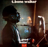 ...Good Feelin'... / T-Bone Walker