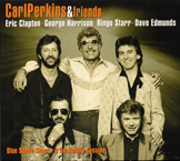 CERL PERKINS & FRIENDS 