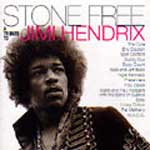 STONE FREE: A TRIBUTE TO JIMI HENDRIX