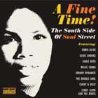 A FINE TIME!: THE SOUTHSIDE OF SOUL STREET