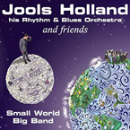 JOOLS HOLLAND'S BIG BAND RHYTHM & BLUES