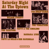 SATURDAY NIGHT AT THE UPTOWN 