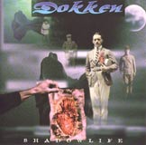 Shadowlife / Dokken