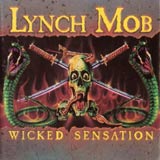 Wicked Sensation / Lynch Mob