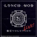 Revolution Live / Lynch Mob