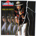 STRIKE LIKE LIGHTNING (Lonnie Mack with)