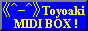 Toyoaki MIDI Box!